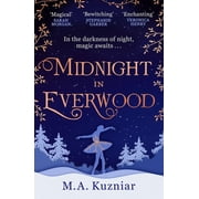 Midnight in Everwood, Paperback