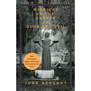 JOHN BERENDT Midnight in the Garden of Good and Evil (Paperback)
