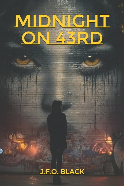 Midnight on 43rd: Where Beauty Burns, (Paperback)