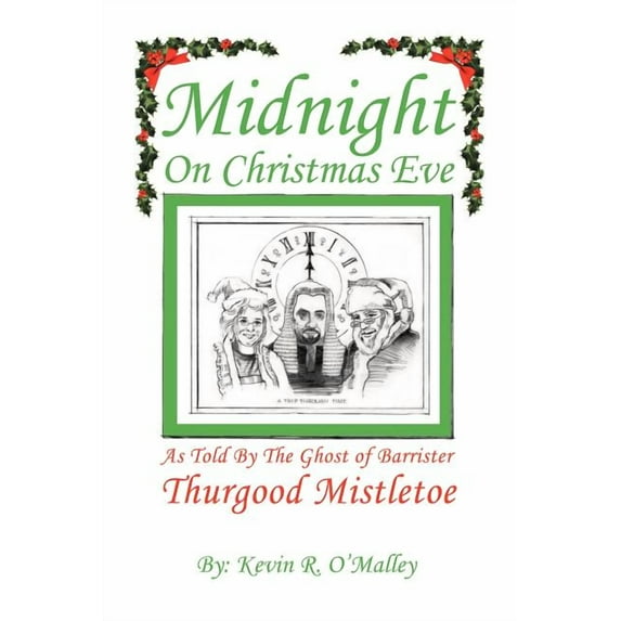 Midnight on Christmas Eve