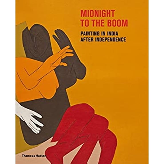 Pre-Owned Midnight to the Boom: Painting in India After Independence (Hardcover) 0500238936 9780500238936