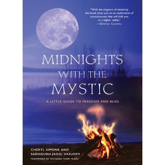 Pre-Owned Midnights with the Mystic: A Little Guide to Freedom and Bliss (Paperback) 1571745610 9781571745613