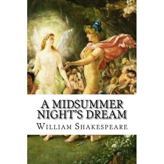 A Midsummer Night's Dream, (Paperback)
