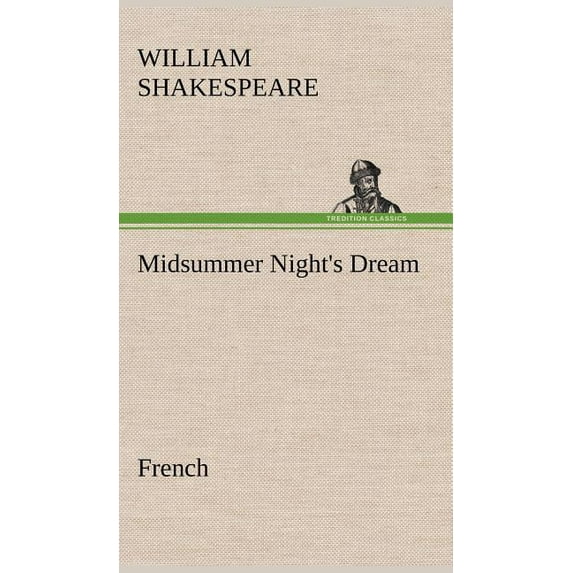 Midsummer Night's Dream. French, (Hardcover)