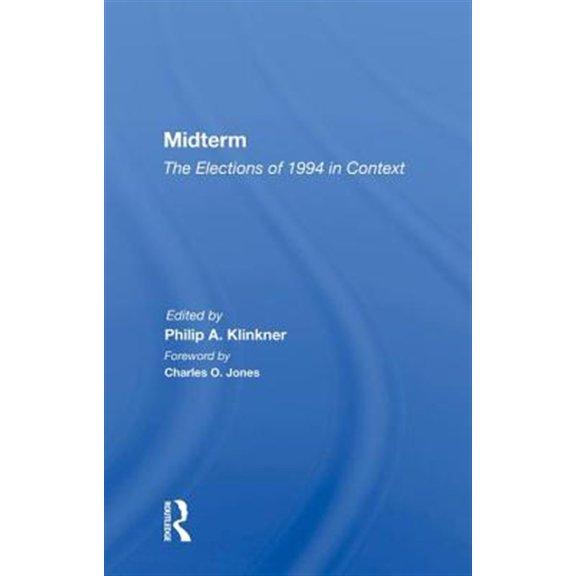 Pre-Owned Midterm: The Elections of 1994 in Context, (Hardcover)