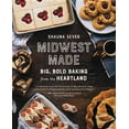 thumbnail image 1 of Midwest Made: Big, Bold Baking from the Heartland, (Hardcover), 1 of 1