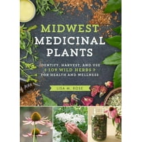 Midwest Medicinal Plants - Paperback