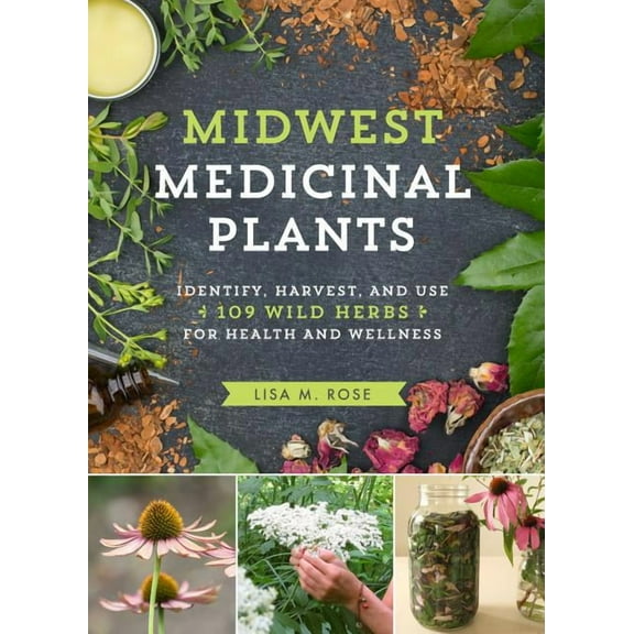 Midwest Medicinal Plants - Paperback