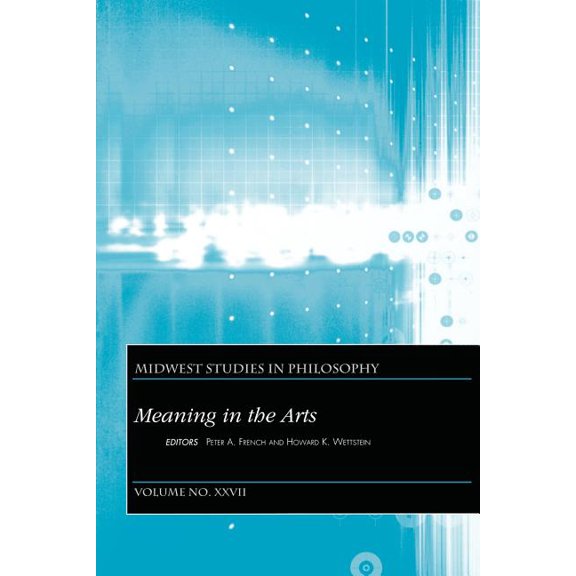 Meaning in the Arts, Volume XXVII, (Paperback)