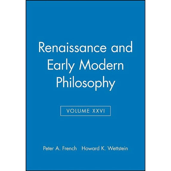 Midwest Studies in Philosophy: Renaissance and Early Modern Philosophy, Volume XXVI (Paperback)