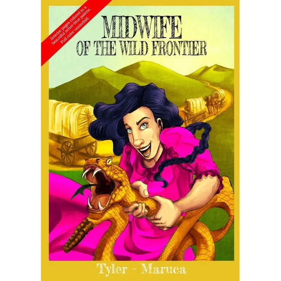 Midwife Of The Wild Frontier- Color Edition, (Paperback)