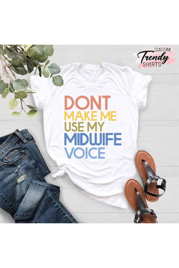 Midwife Shirt, Labor and Delivery Nurse Shirt, Midwife Gift, NICU Nurse Shirt, Labor and Delivery Nurse Gift,OB Nurse Shirt Gift TSHIRT All Size S-5XL