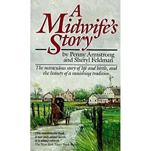 Pre-Owned A Midwife's Story Paperback