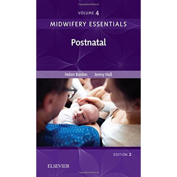 Pre-Owned Midwifery Essentials: Postnatal: Volume 4 (Volume 4) (Midwifery Essentials, Volume 4) [Paperback] Baston BA(Hons) MMedSci PhD PGDipEd ADM RN RM, Helen and Hall EdD MSc RN RM ADM PGDip(HE) SFHEA FRCM, Jennifer