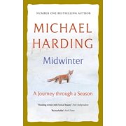 Midwinter A Journey Through a Season, Paperback