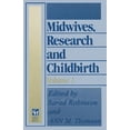 thumbnail image 1 of Midwives, Research and Childbirth: Volume 3, (Paperback), 1 of 1