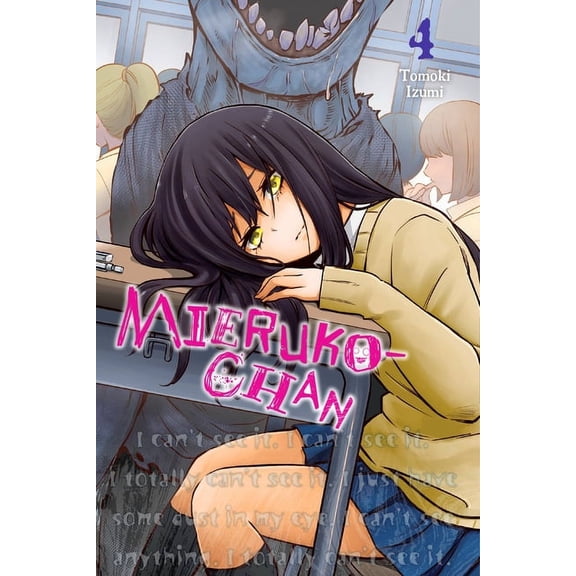 Mieruko-Chan Mieruko-Chan, Vol. 4: Volume 4, Book 4, (Paperback)
