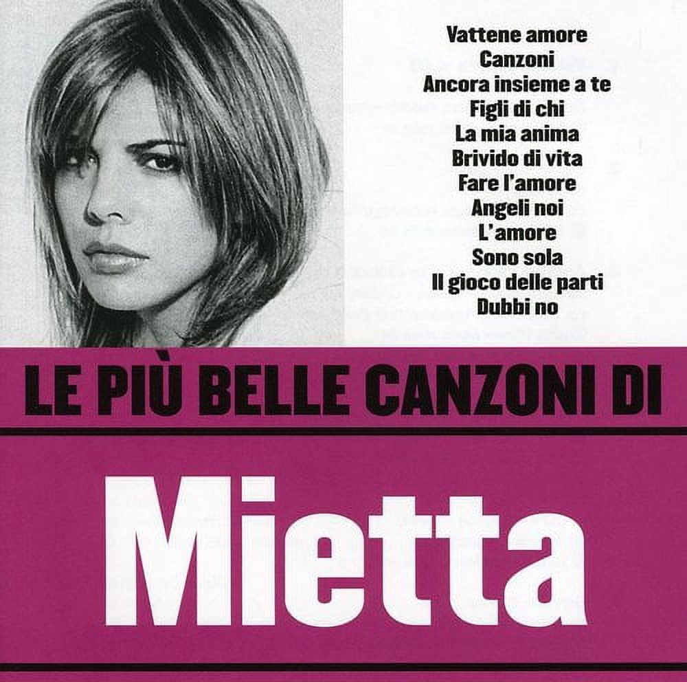 Mietta - Le Piu' Belle Canzoni - CD