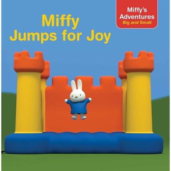 Pre-Owned Miffy Jumps for Joy (Miffy's Adventures Big and Small), 9781481491723, 1481491725, Paperback, Media tie-in edition