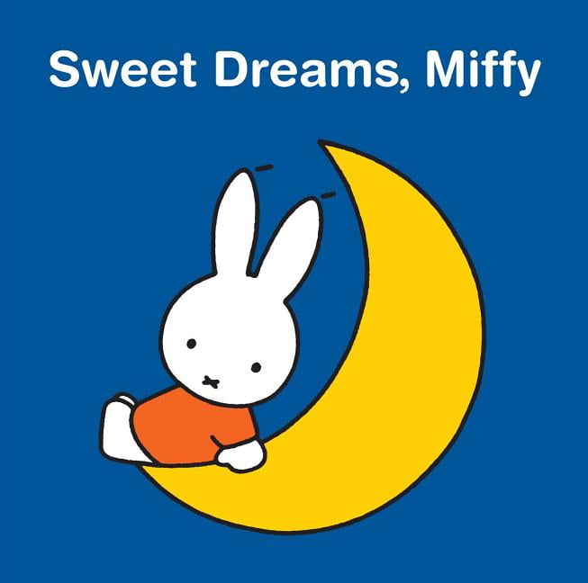 Miffy: Sweet Dreams, Miffy (Hardcover)