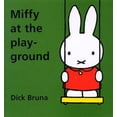 thumbnail image 1 of Pre-Owned Miffy at the Playground (Hardcover) 1568361599 9781568361598, 1 of 1