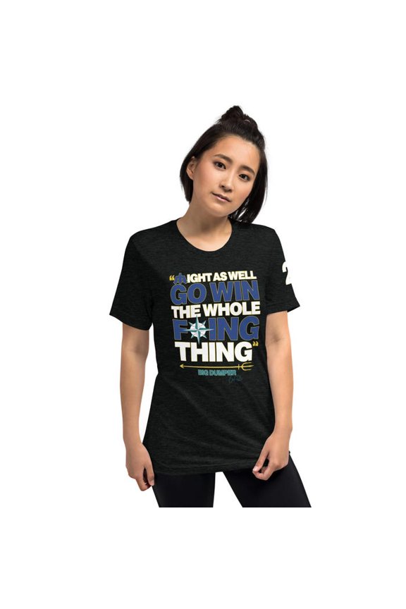 Might As Well Win The Whole Thing Vintage Tee – Big Dumper 29 Seattle Baseball Fan Shirt – Soft Tri-Blend Playoff Spirit T-Shirt