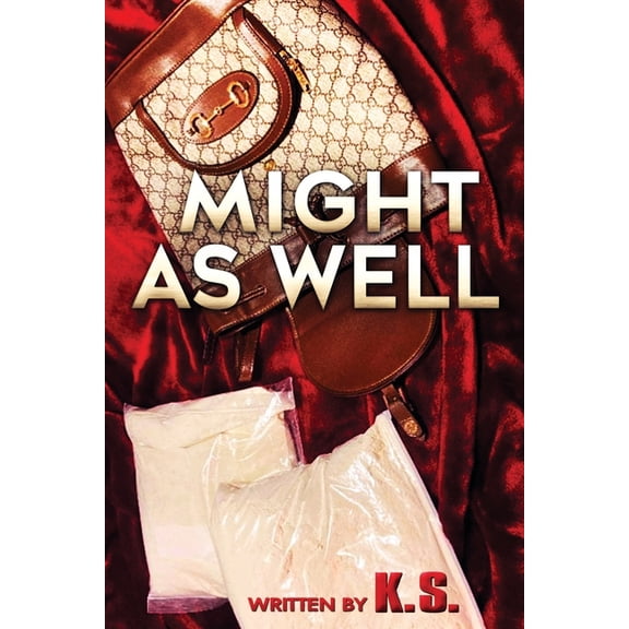 Might as Well, (Paperback)