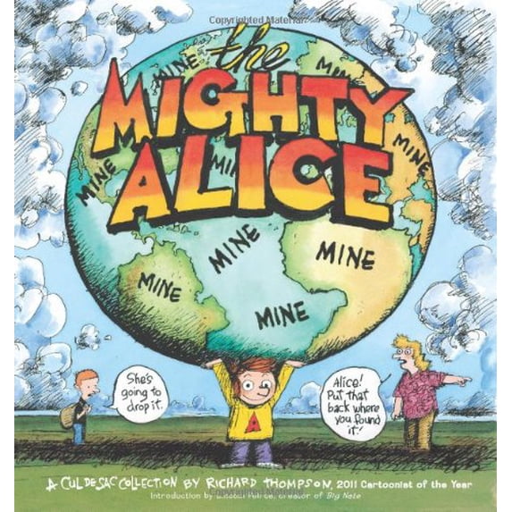 Pre-Owned The Mighty Alice (Volume 5) (Cul de Sac) (Paperback) 1449410227 9781449410223