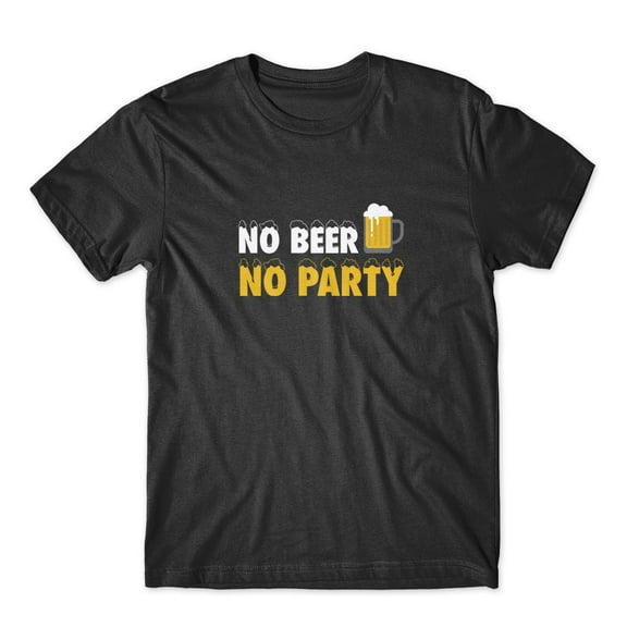 Mighty Circus No Beer No Party T-Shirt 100% Cotton Premium Tee - Black, Small