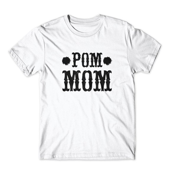 Mighty Circus Pom Mom T-Shirt 100% Cotton Premium Tee - White, Extra Large