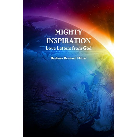 Mighty Inspiration, Love Letters from God, (Paperback)