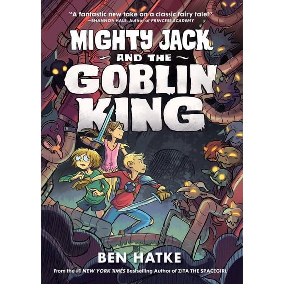 Mighty Jack Mighty Jack and the Goblin King, Book 2, (Paperback)