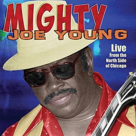 Mighty Joe Young - Live From The North Side Of Chicago - Music & Performance - CD