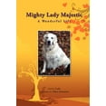 thumbnail image 1 of Mighty Lady Majestic, (Hardcover), 1 of 1