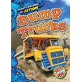 thumbnail image 1 of Mighty Machines in Action: Dump Trucks (Hardcover), 1 of 1