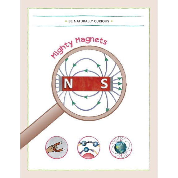 Mighty Magnets, (Paperback)