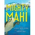 thumbnail image 1 of Mighty Mahi, (Hardcover), 1 of 1