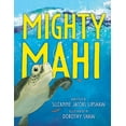 thumbnail image 1 of Mighty Mahi, (Paperback), 1 of 1