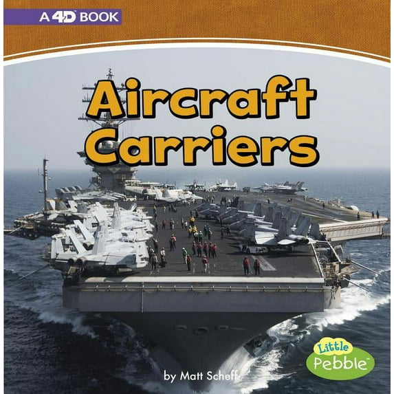 Mighty Military Machines: Aircraft Carriers: A 4D Book (Hardcover)
