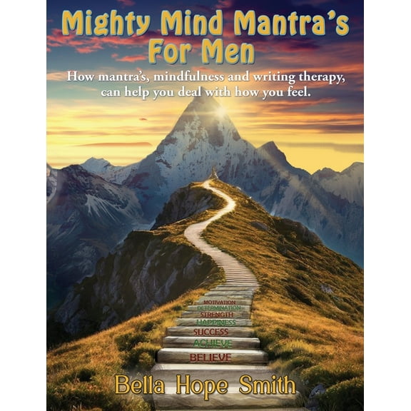 Mighty Mind Mantra's For Men, (Paperback)