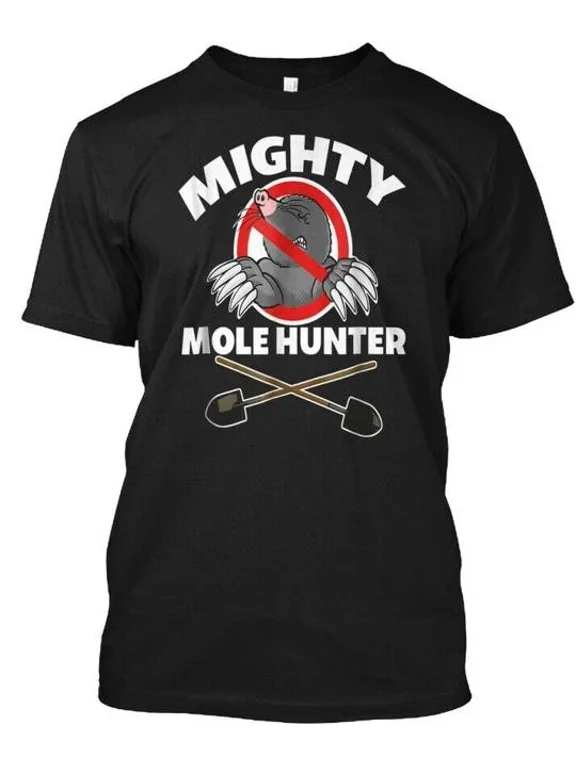 Mighty Mole Hunter T-Shirt Made in the USA Size S to 5XL