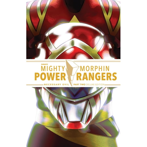 Mighty Morphin Power Rangers Mighty Morphin Power Rangers: Necessary Evil II Deluxe Edition, (Hardcover)