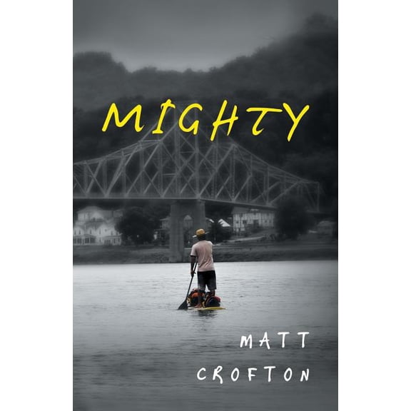 Mighty, (Paperback)