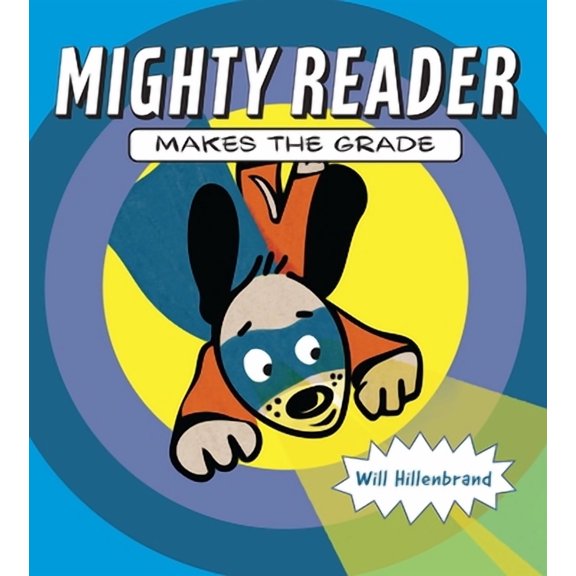 Mighty Reader Makes the Grade (Paperback)