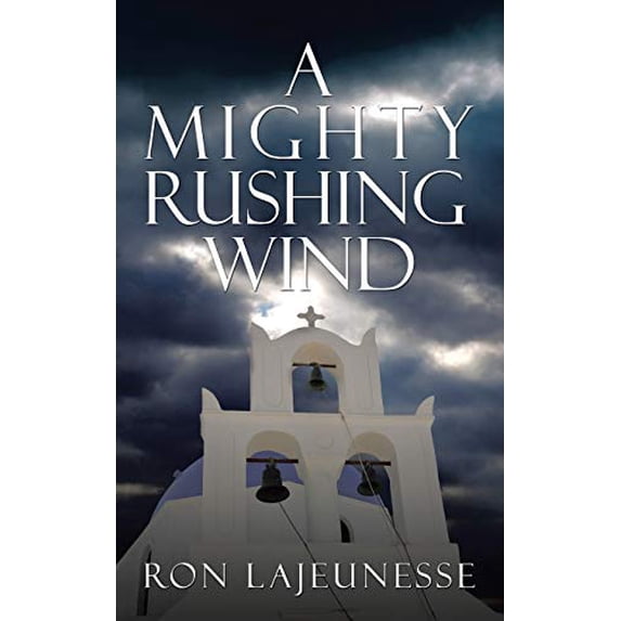 Pre-Owned A Mighty Rushing Wind Paperback