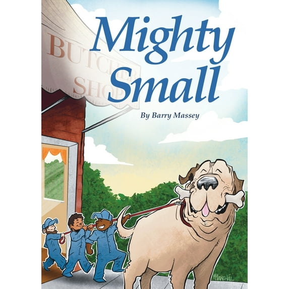 Mighty Small, (Paperback)
