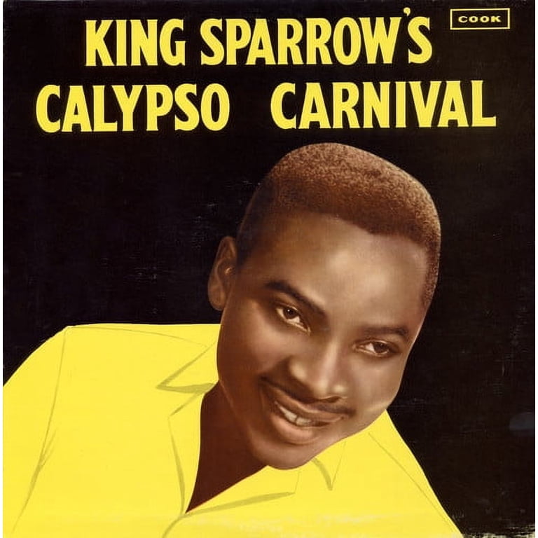 Mighty Sparrow - King Sparrow's Calypso Carnival - World / Reggae