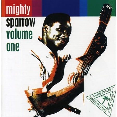 Mighty Sparrow - Volume One - Music & Performance - CD