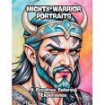 thumbnail image 1 of Mighty Warrior Portraits: A Creative Coloring Experience, (Paperback), 1 of 1