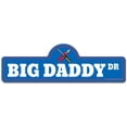 thumbnail image 1 of Big Daddy Street Sign | Indoor/Outdoor | Funny Home Decor for Garages, Living Rooms, Bedroom, Offices | SignMission personalized gift, 1 of 5